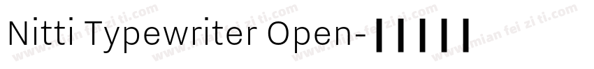 Nitti Typewriter Open字体转换